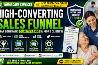 home care leads elderly care leads home care logo home care landing page funnel
