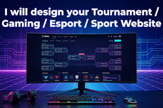 design tournament website, gaming website, esport website, sport website