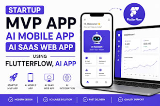 develop startup mvp app, ai mobile app, ai saas web app using flutterflow,ai app