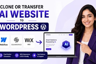 clone or transfer ai website to webflow, squarespace, wix to wordpress