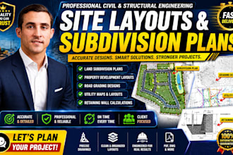 design civil engineering site layouts, subdivision plans and retaining wall draw