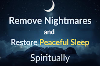 cast spell to remove nightmares and restore peaceful sleep