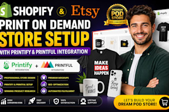 shopify etsy print on demand digital product store printify printful integration
