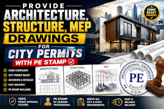 provide architecture, structure, mep drawings for city permits