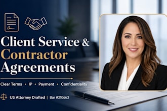 draft your client service or independent contractor agreement as a US attorney