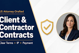 write your client service and independent contractor agreements as a US attorney