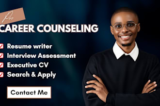 be your career coach, executive resume writer, interview career consulting