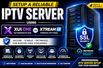 setup a reliable server using xui one, xtream ui, ssl security, with restream