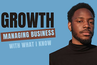 do what i know the best to help business grow