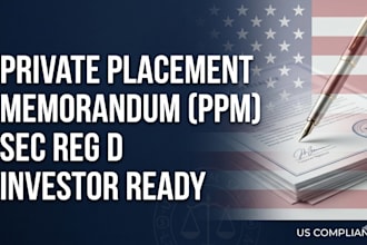 draft your private placement memorandum ppm for US investors