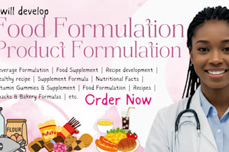 do food formulation product development, recipes for beverages, vitamin gummies