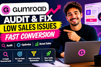 aduit gumroad product fix low sales issues fast   conversion marketing website