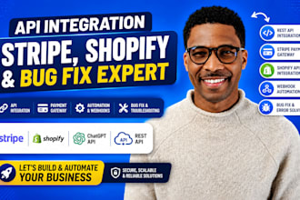 integrate rest API, stripe API, payment gateway, shopify API, fix website bugs