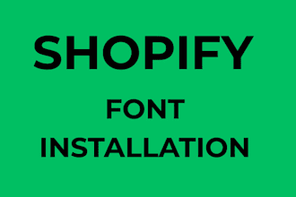 do shopify font installation design and redesign website store