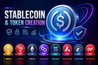 develop stablecoin, token creation on bep20, trc20, polygon, solan, ethereum