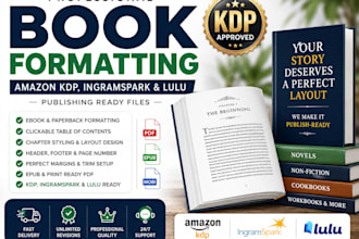 format your book for amazon KDP  ingramspark and lulu publishing