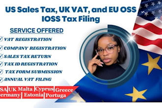 do US sales tax registration, UK vat, and eu oss ioss tax filing
