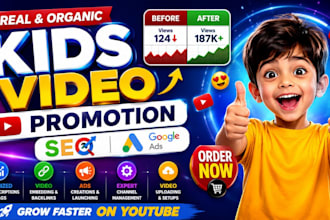 promote and monetize new or existing youtube kids channel in 7 days