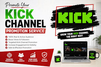 do organic kick promotion, kick channel promotion to gain followers and viewers