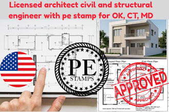 do licensed architect civil and structural engineer with pe stamp for ok, ct, md