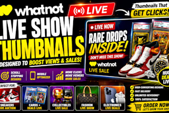 whatnot live show thumbnails that increase clicks and sales