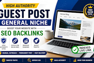 publish guest posts on general niche websites with backlinks