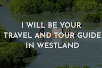 be your travel and tour guide in westland united states