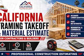 create california framing takeoff and material estimate
