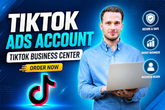 create verified tiktok agency ads account or tiktok business center