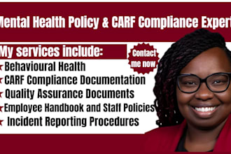 write mental health policy and procedure, policy manual and carf compliance