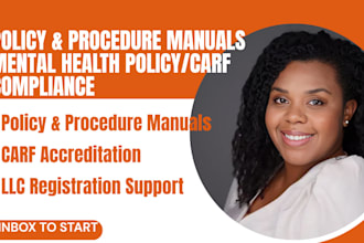 write mental health policy manuals, procedures, carf accreditation compliance