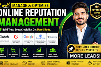 manage and optimize online reputation on clutch  capterra g2 gmb goodfirms ORM