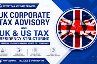 provide UK corporate tax advisory for UK and US tax residency structuring