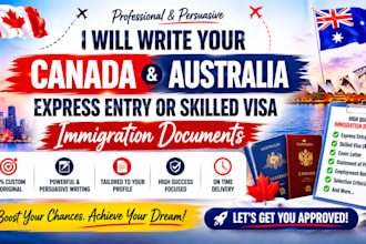 write your canada express entry or australia skilled visa  immigration documents