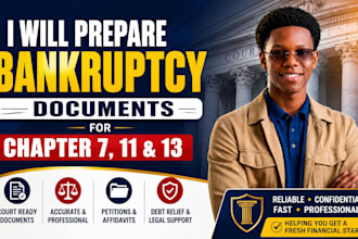 prepare bankruptcy documents for chapter 7, 11 and 13