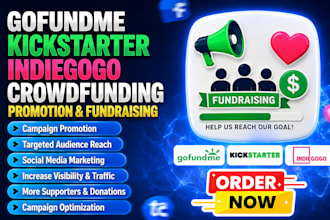 do gofundme, kickstarter, indiegogo crowdfunding promotion and fundraising