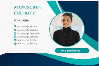 critique and edit your manuscript manuscript feedback manuscript review editing