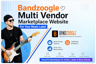 build a bandzoogle multi vendor marketplace website for your music label