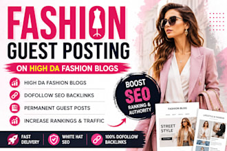 do fashion guest posting on high da blogs with backlinks