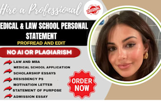 edit your law school personal statement, medical,  college application essay