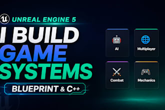work as your unreal engine game developer