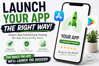 publish and upload ios android app to app store and play store