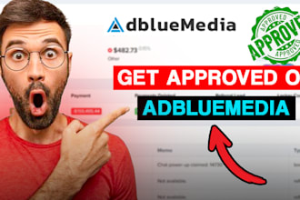 help you get approved on CPA networks like adbluemedia