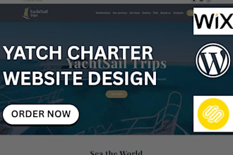 design website for yatch and boat booking using wix, wordpress or squarespace