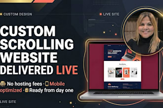 build a custom scrolling website delivered live