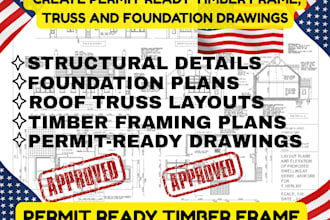 create permit ready timber frame, truss and foundation drawings