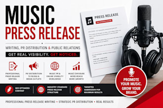 write music press release, distribute press release, submit music press release