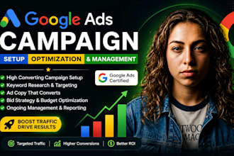 do google ads campaign setup optimization and management
