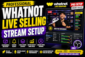 setup professional whatnot obs live selling stream
