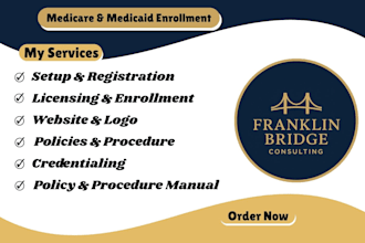 assist with medicare and medicaid provider enrollment setup